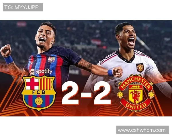 巴萨与曼联巅峰对决视频直播全程回放精彩瞬间不容错过